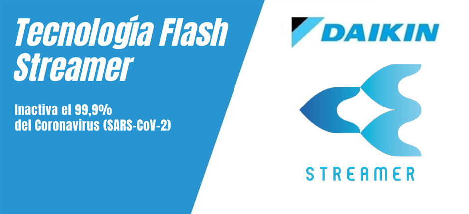Tecnología Flash Streamer: aire limpio y saludable El sistema Flash Streamer de Daikin purifica el aire interior al eliminar alérgenos, olores y partículas contaminantes, proporcionando un entorno más saludable y limpio para ti y tu familia.