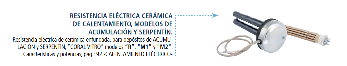 Kit opcional de resistencia cerámica: Incluye termostato doble de regulación y seguridad para un calentamiento eléctrico de apoyo.