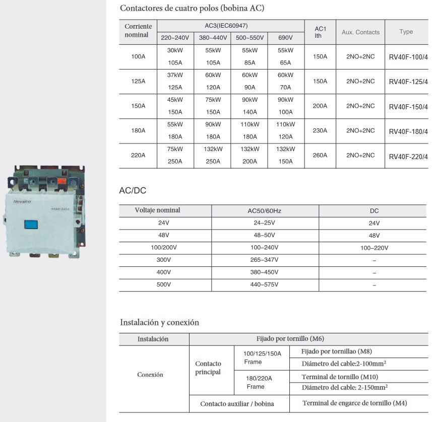 Especificaciones técnicas del Contactor 4P 4NO 180A REVALCO RV40 415VAC