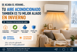 Ahora que termina el verano… descubre por qué un aire acondicionado también es la mejor opción para el invierno